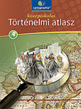 Cartographia - Kzpiskolai trtnelmi atlasz - A nagy mlt Cartographia npszer, szakmailag hiteles kzpiskolai trtnelmi atlasza CR-0082