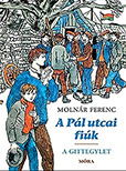 Molnr Ferenc: A Pl utcai fik. A Gittegylet (bvtett kiads) -  MR-5062