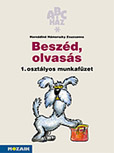 Beszd, olvass 1. - Az ABC-hz sorozat munkafzete az olvasknyv olvasmnyainak feldolgozshoz MS-1502U