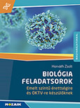 Biolgia feladatsorok emelt szint rettsgire s OKTV-re kszlknek - A feladatgyjtemny 66 feladatsort knl az emelt szint biolgia rettsgire s az OKTV-re kszlk szmra. Megoldsokkal s rszletes magyarzatokkal MS-3159