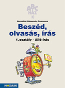 Beszd, olvass, rs 1. - ll rs Az ABC-hz sorozat munkafzete az bcsknyv olvasmnyainak feldolgozshoz MS-1500U