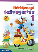 Htkznapi szvegrts 1. A munkafzet olyan lethelyzetek megoldsra kszti fel a kisdikokat, amelyekben mr nllan kell helytllniuk. Digitlis megoldsokkal MS-1671