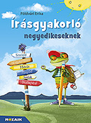 rsgyakorl negyedikeseknek rs- s helyesrsgyakorl munkafzet vidm, sznes rajzokkal. MS-1678