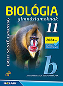 Biolgia gimnziumoknak 11. Emelt szint tananyag. Gl Bla gimnziumi biolgia sorozatnak NAT2020 s az j rettsgi kvetelmnyrendszer alapjn kszlt ktete MS-2650