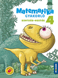 DINSULI Matematika gyakorl 4. o. - Szorzs, oszts Dinsuli sorozatunk vidm, rajzos feladatokkal jtkosan gyakoroltatja a negyedikes tananyagot. A ktetben tallhat kddal tovbbi digitlis interaktv feladatokat rhetnek el a gyerekek MS-1126