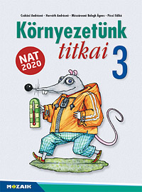 Krnyezetnk titkai 3. (NAT2020) A npszer sorozat NAT2020 szerint tdolgozott ktete MS-1431U