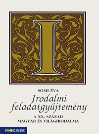 Irodalom fgy. IV. - A XX. sz. irodalma  MS-3230