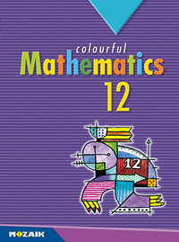 Colourful Mathematics 12. Az MS-2312 Sokszn matematika 12. c. ktet angol nyelv vltozata MS-6312