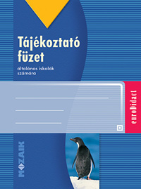 Tjkoztat fzet ltalnos iskola fels tagozat Tjkoztat fzetekre kizrlag iskolai megrendelst teljestnk. MS-8720